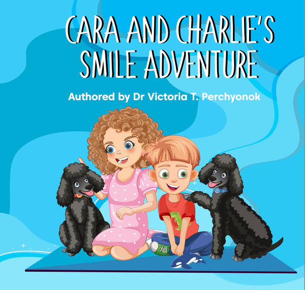 Cara and Charlie’ s  Smile Adventure